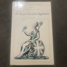 Famous Regiments: The Royal Norfolk Regiment (Tim Carew - 1991) paperback 