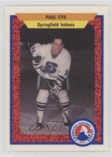 1991-92 ProCards AHL/IHL Paul Cyr #100 0q3