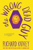 Richard Kadrey | The Wrong Dead Guy | Taschenbuch | Englisch (2020)