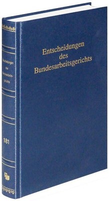 Entscheidungen des Bundesarbeitsgerichts (BAGE 181) | deutsch