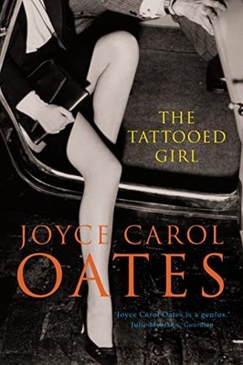The Tattooed Girl by Oates, Joyce Carol Hardback Book The Fast Free Shipping