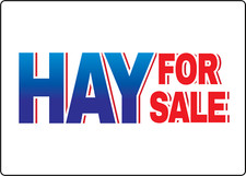 HAY FOR SALE Laminated Vinyl Decal Sticker Label