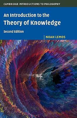 An Introduction to the Theory of Knowledge Lemos Hardback 9781108498678 2e