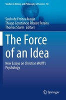The Force Of An Idea Saulo De Freitas Araujo