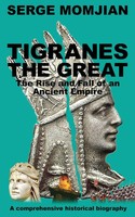 Serge Momjian | Tigranes The Great | Taschenbuch | Englisch (2020)