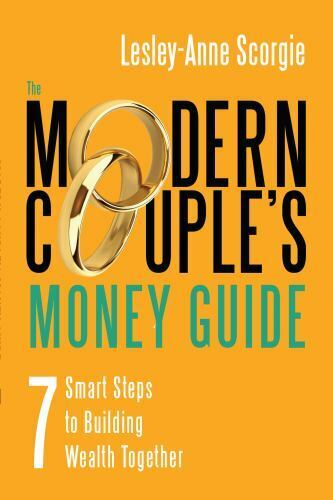 The Modern Couple's Money Guide: 7 Smart Steps to Building Wealth Together - Picture 1 of 1
