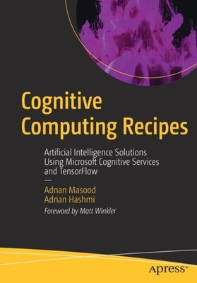 Masood - Cognitive Computing Recipes   Artificial Intelligence Solutio - X555z