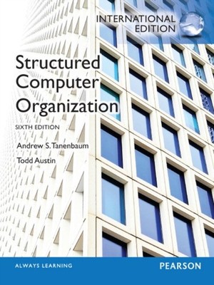 Structured Computer Organization by Andrew Tanenbaum (Paperback Book)