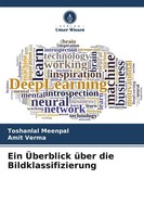 Ein ÜBerblick üBer Die Bildklassifizierung Toshanlal Meenpal (U. A.) Taschenbuch