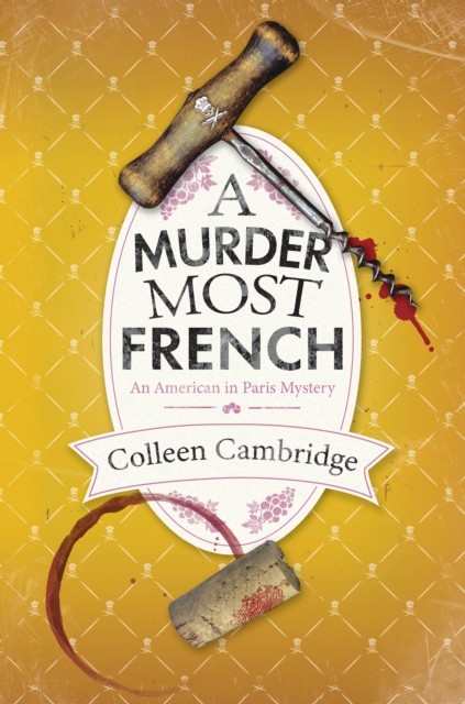A Murder Most French by Colleen Cambridge (Hardback Book)