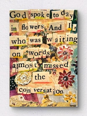 Mixed Media Collage ACEO Garden Oracle Found Poetry Original Art Oracle Message