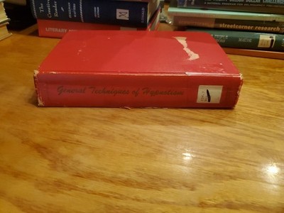 General Techniques of Hypnotism by Andre Weitzenhoffer 1957 HC