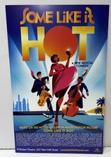 Some Like It Hot Broadway Musical + WINDOW CARD + NEW! BRAND NEW! SHIPPING FLAT