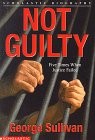 Not Guilty (Scholastic Biography) - Sullivan, George E - Good - See conditio...