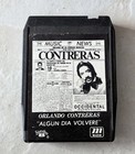 Orlando Contreras - Algun Dia Volvere - South Eastern Records 8 Track Tape  — photo 1