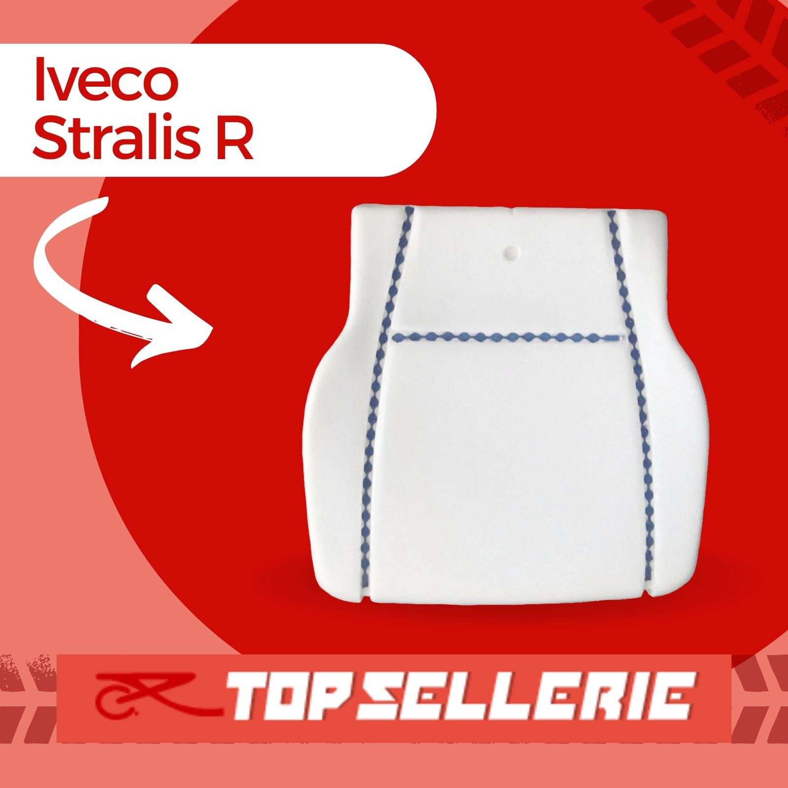 Mousse d'assise Iveco Stralis R contre le mal de dos en camion