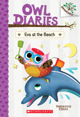 Eva At The Beach: A Branches Book (Owl Diaries #14), Volume 14