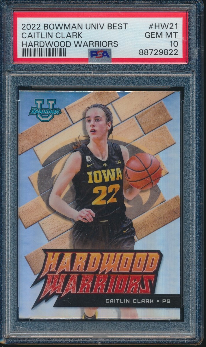 PSA 10 CAITLIN CLARK 2022-23 Bowman University Best HARDWOOD 