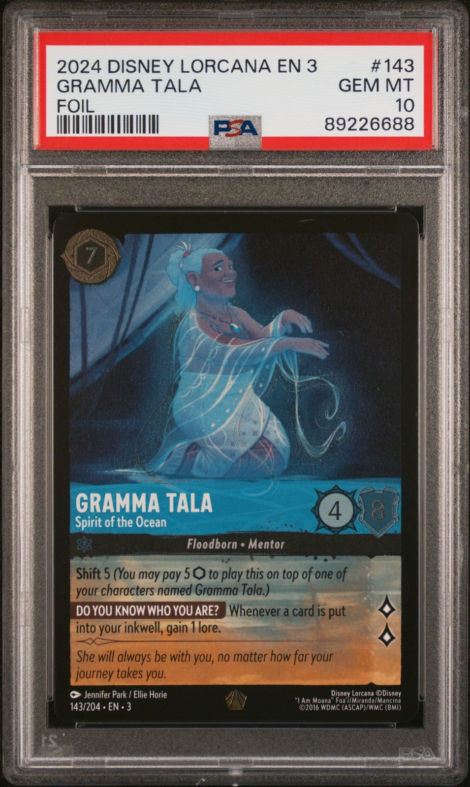 2024 DISNEY LORCANA INTO THE INKLAND FOIL GRAMMA TALA SPIRIT OF THE OCEAN PSA 10
