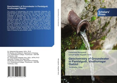 Kaliammal Murugasen (u. a.) | Geochemistry of Groundwater in Pandalgudi,...