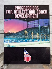 USA Swimming Progressions for Athletes and Coach Development 1999 Paperback