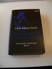 Clark Ashton Smith +++ Das Labyrinth des Maal Dweb +++ Festa +++ TOP!!!