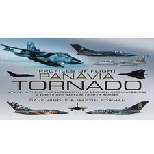 Panavia Tornado: Strike, Anti-Ship, Air Superiority, Air Defence