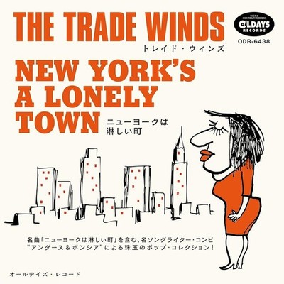 TRADE WINDS-New York's A Lonely Town-JAPAN CD Paper Sleeve ODR-6438
