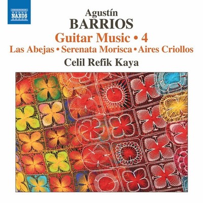Agustin Barrios Agustín Barrios: Guitar Music - Volume 4 (CD) Album (US IMPORT)