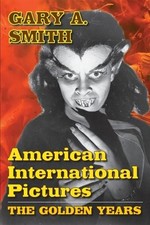Gary A Smith American International Pictures (Paperback) (UK IMPORT)
