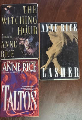 lot of 3 Anne Rice Mayfair Witches Series Witching Hour Lasher  Taltos 2 Hc 1 PB