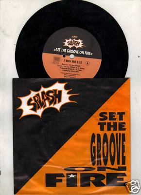Splash - Set the Groove on Fire