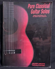 Pure Classical Guitar Solos book - edited by Robert Park (Creative Concepts)
