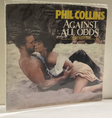 B10 Phil Collins: Against All Odds, 1984 Atlantic 7-89700 -Pop Rock Ballad 7'' 45