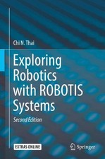 Exploring Robotics with ROBOTIS Systems Chi N...
