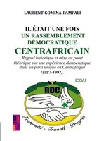 Laurent Gomina - Pampali | Il éTait Une Fois Un Rassemblement DéMocratique...