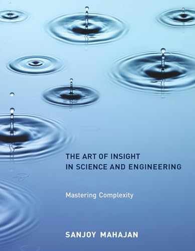 The Art of Insight in Science and - Paperback, by Mahajan Sanjoy - Very Good