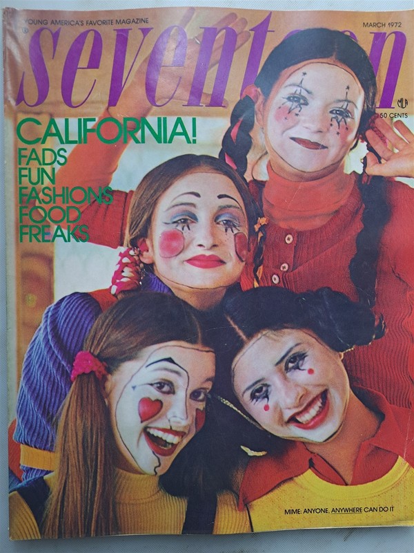 SEVENTEEN Magazine March 1972 Issue - California Fashions, Fads, Fun Etc