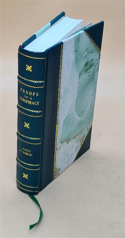 Exposing Religious & Political Conspiracies in Leather Bound Edition