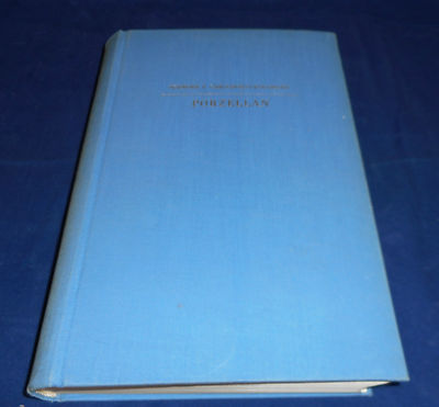 Ludwig Schnorr von Carolsfeld - Porzellan der europäischen Fabriken