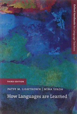 How Languages Are Learned (Oxford Handbooks for Language Teachers S.) - Patsy Li