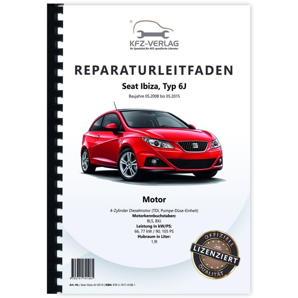 Seat Ibiza 6J 2008-2015 4-Zyl. 1,9L Dieselmotor Tdi 90-105 Ps Werkstatthandbuch-image