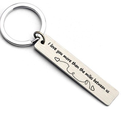 I Love You More Than The Miles Between Us Long Distance Best Keychain For Gift