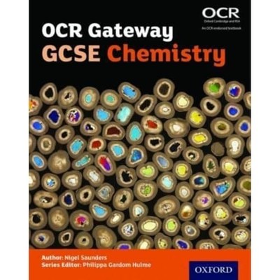 OCR Gateway GCSE Chemistry Student Book (OCR Gateway GCSE ... by Saunders, Nigel