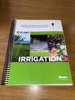 Landscape Training Manual for Irrigation Technicians - Landscape Professional