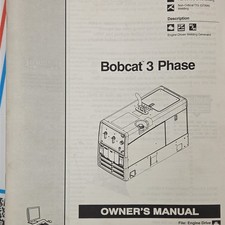 Miller Bobcat 3 Phase Owner's Manual - Bobcat 3 Phase MPN