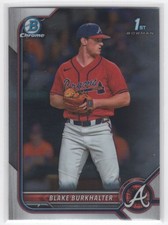 #BDC-10 2022 Bowman Chrome [ Blake Burkhalter Braves