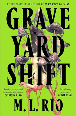 Graveyard Shift M. L. Rio Taschenbuch XIV Englisch 2025 Headline