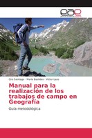 Ciro Santiago (U. A.) | Manual Para La RealizacióN De Los Trabajos De Campo...