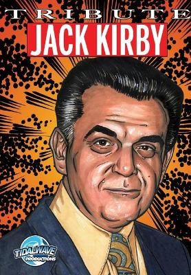 Tribute: Jack Kirby By Dave Ryan - New Copy - 9781949738650
